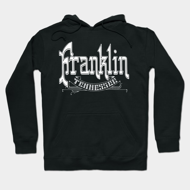 Vintage Franklin, TN Hoodie by DonDota